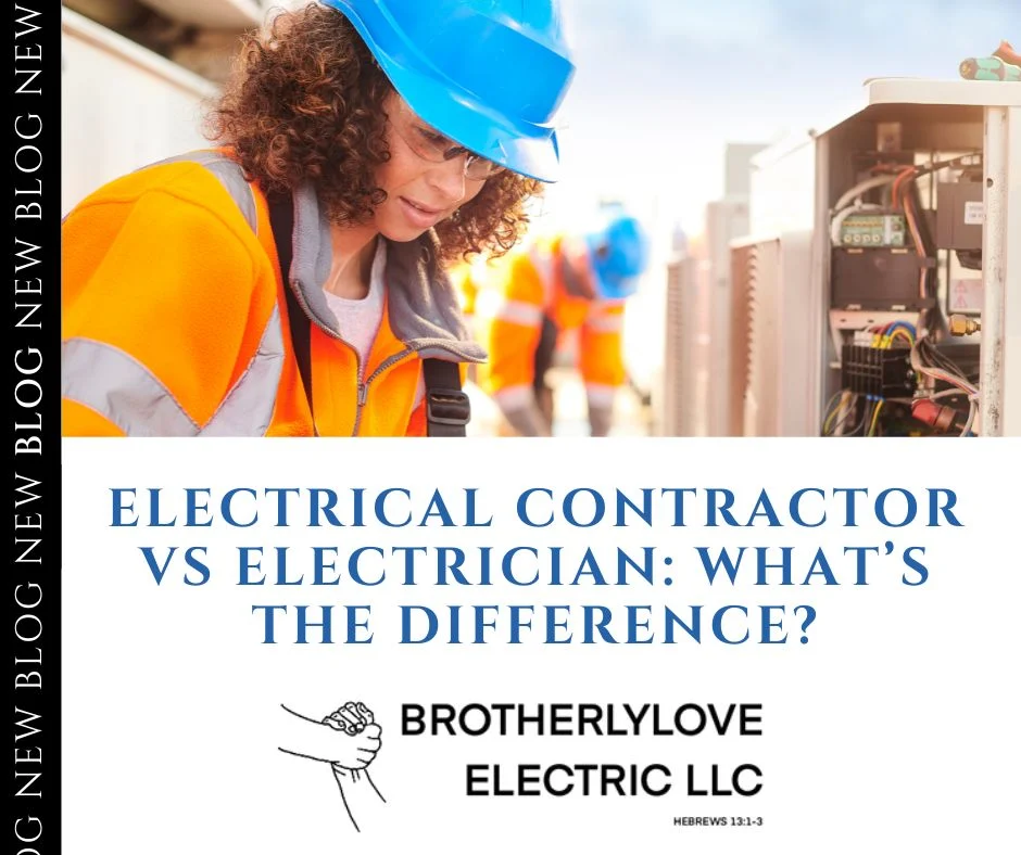 Electrical Contractor vs Electrician What’s the Difference