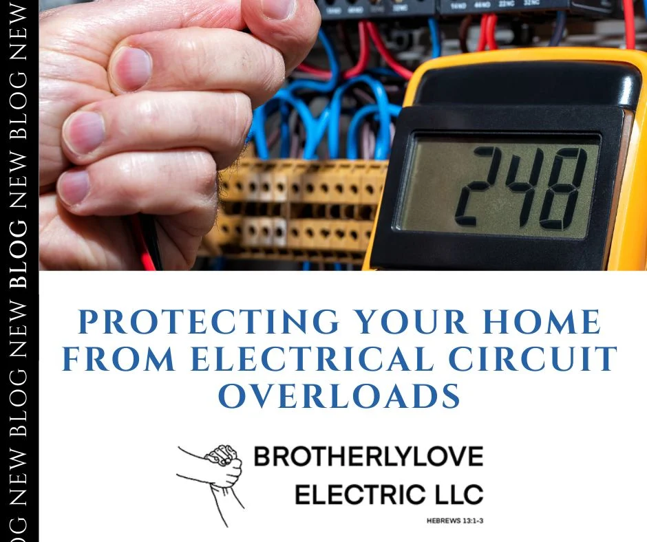 Protecting Your Home from Electrical Circuit Overloads