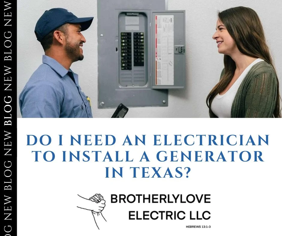 Do I Need an Electrician to Install a Generator in Texas