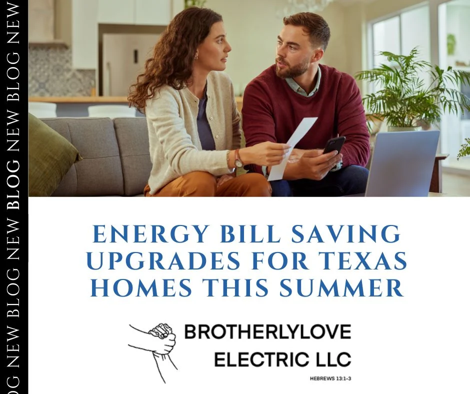 Energy Bill Saving Upgrades for Texas Homes This Summer