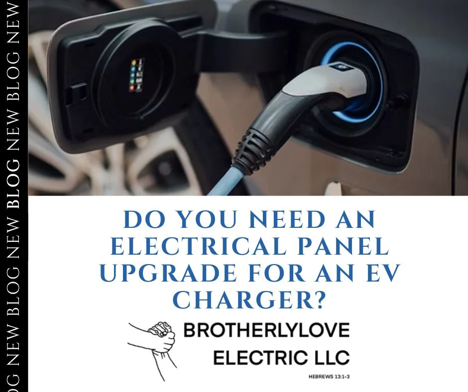 Do You Need an Electrical Panel Upgrade for an EV Charger? Do You Need an Electrical Panel Upgrade for an EV Charger