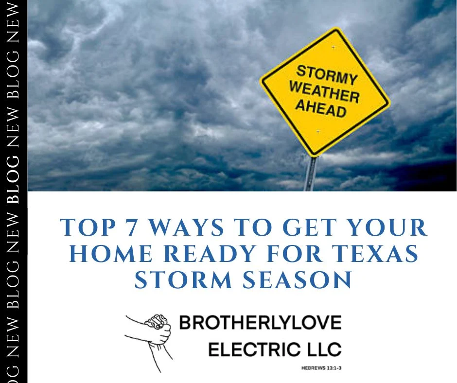 How to Get Your Home Ready for Texas Storm Season Top 7 Ways to Get Your Home Ready for Texas Storm Season